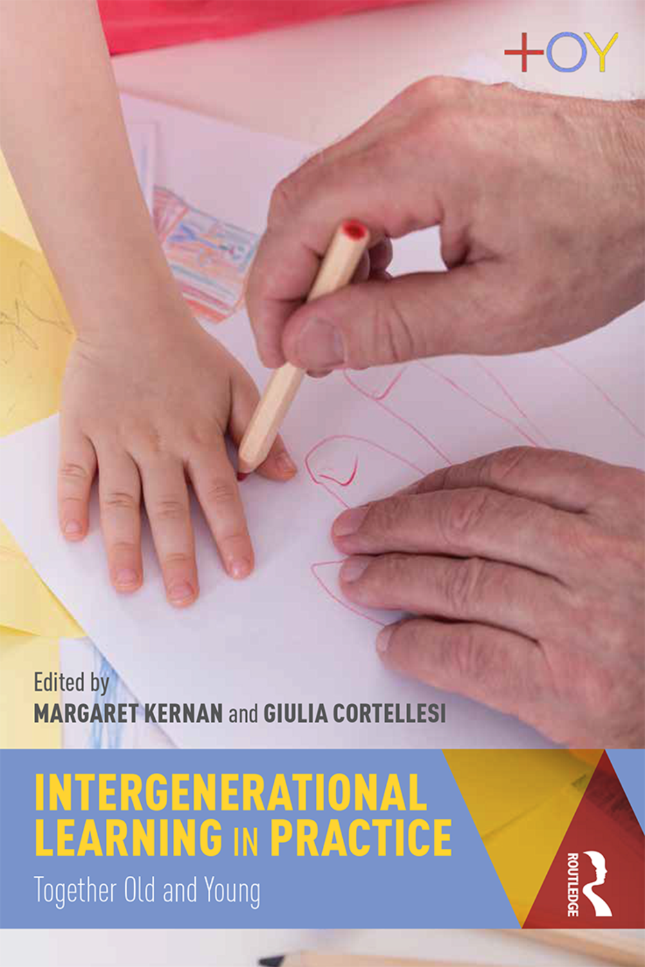 Intergenerational Learning in Practice: Together Old & Young