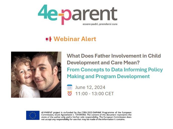 4EParent Webinar: Father Involvement in Child Development and Care