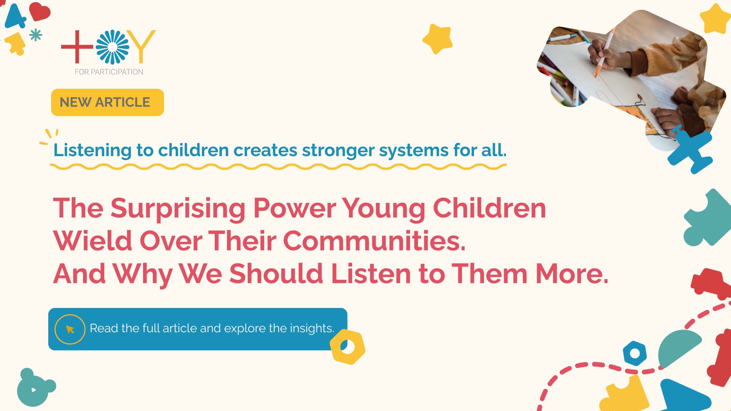 The Surprising Power Young Children Wield Over Their Communities. And Why We Should Listen to Them More.