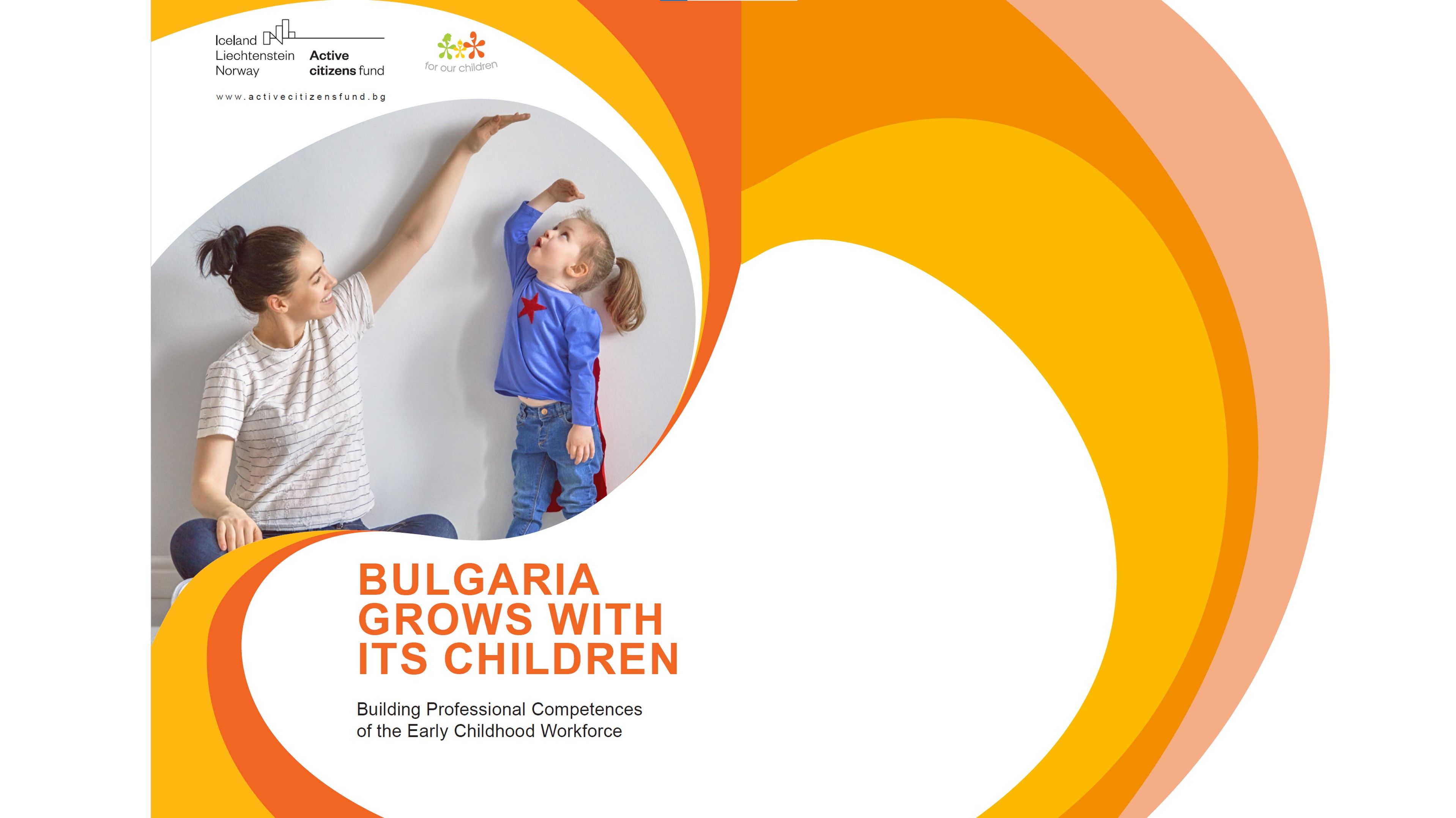 For Our Children has Published “Bulgaria Grows with its Children” Study
