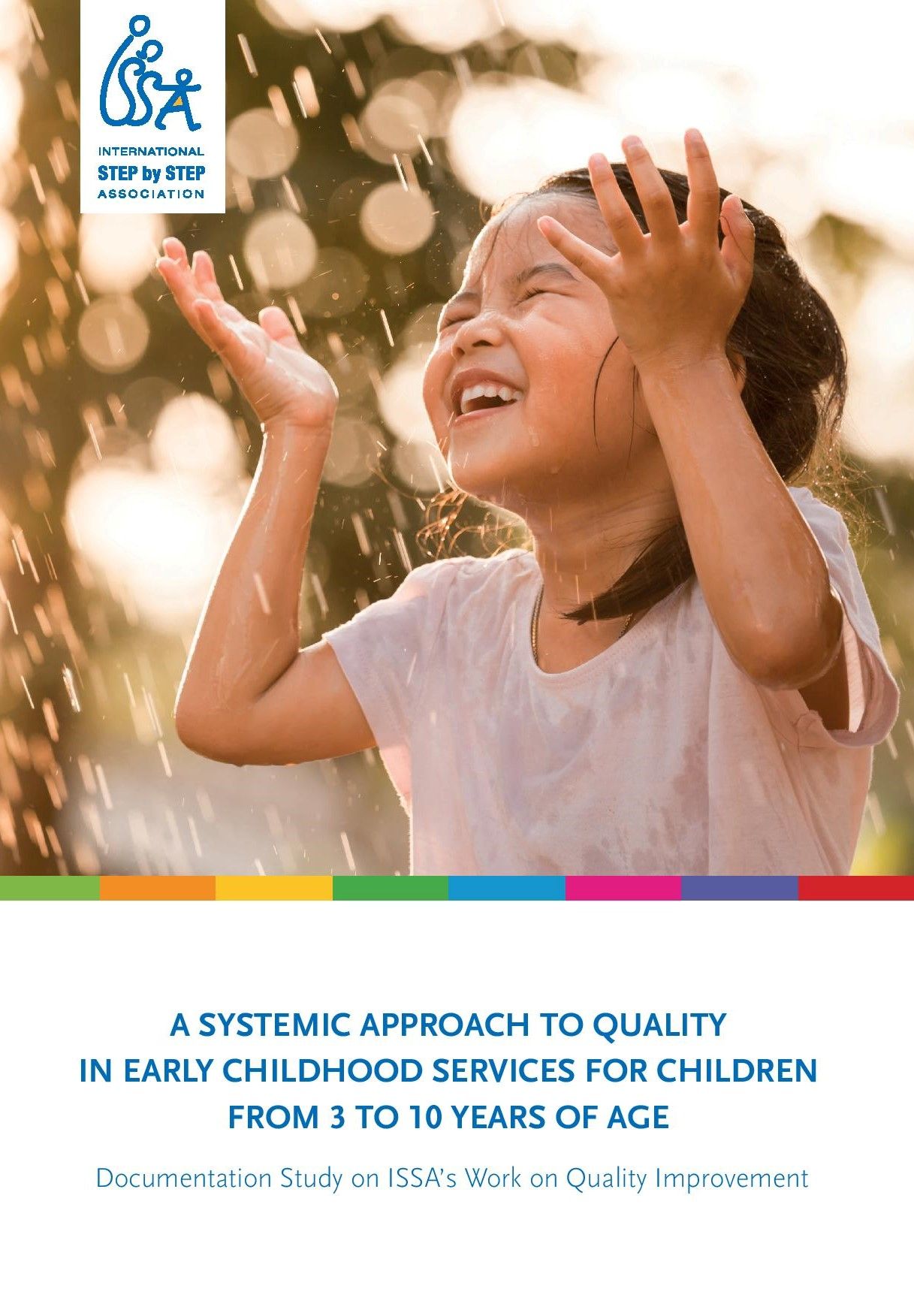 A Systemic Approach to Quality in Early Childhood Services for Children from 3 to 10 Years of Age