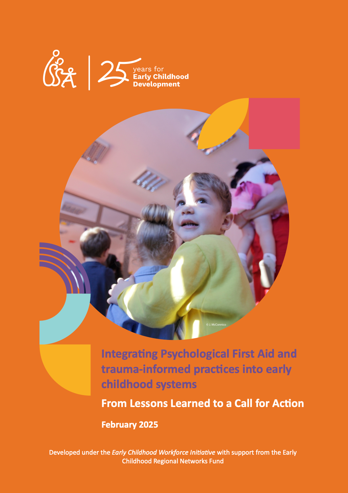Integrating Psychological First Aid and trauma-informed practices into early childhood systems