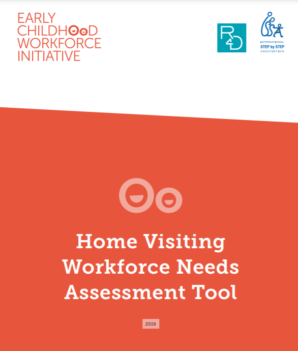 The Home Visiting Workforce Needs Assessment Tool