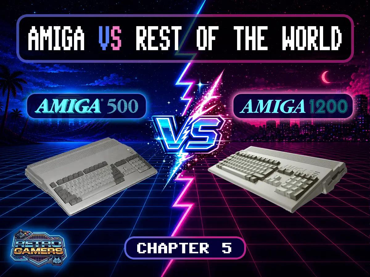 Cover image for the Amiga vs the Rest of the World feature comparing the Amiga 500 and Amiga 1200.