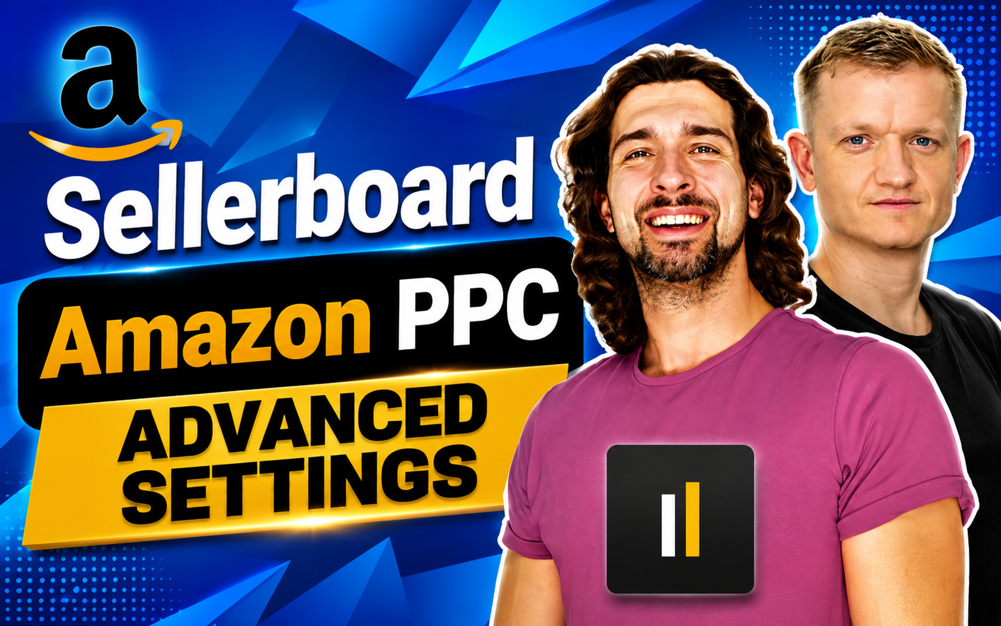 Sellerboard Advanced PPC Settings: Bid Strategy & Click Analysis