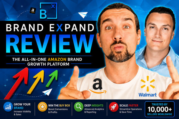 Brand Expand Review: Boost Sales on Amazon & Walmart