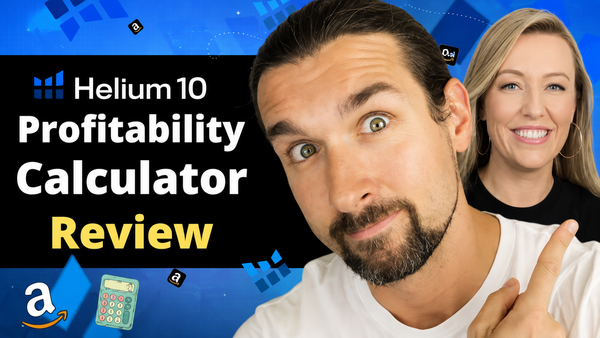 How To Use Helium 10 Profitability Calculator - Review And Tutorial