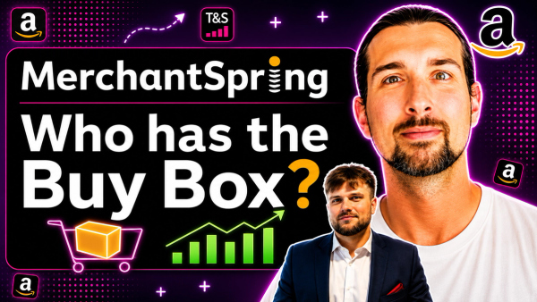 Who's Winning the Amazon Buy Box? MerchantSpring Guide
