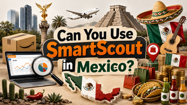 Can You Use SmartScout in Amazon Mexico?