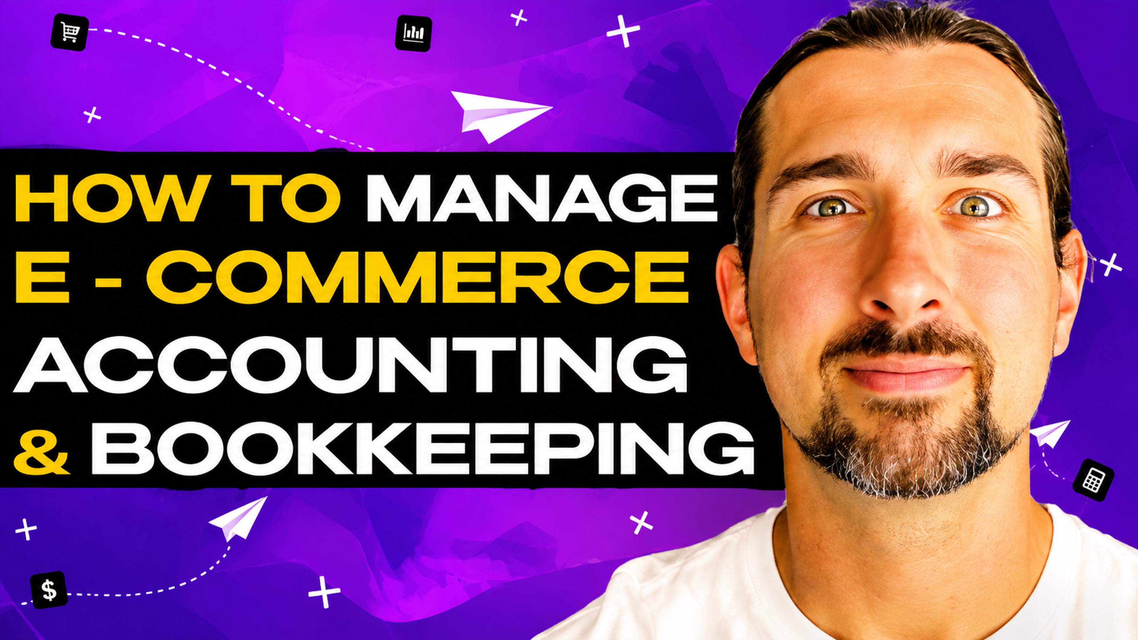 How To Manage Ecommerce Business Accounting & Bookkeeping?