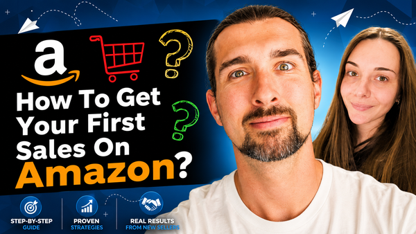 How To Get Your First Sales On Amazon (And Become The Best Seller)?