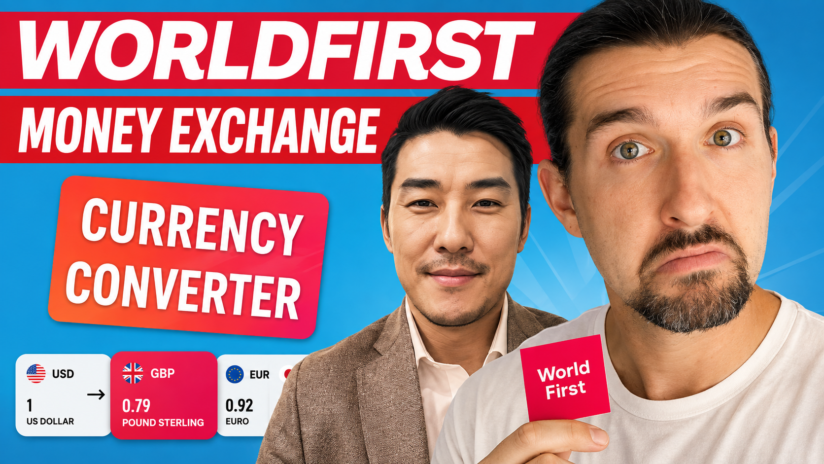 Discover Easy Foreign Exchange & Multi-Currency Accounts by WorldFirst