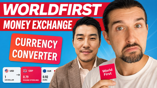 Discover Easy Foreign Exchange & Multi-Currency Accounts by WorldFirst