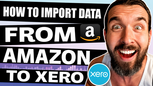 Learn How To Import Data From Amazon To Xero