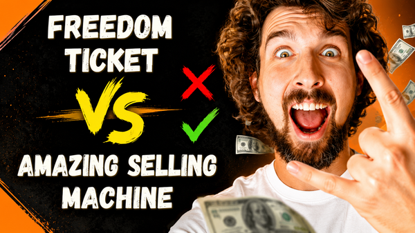 Honest Freedom Ticket vs Amazing Selling Machine Course Review