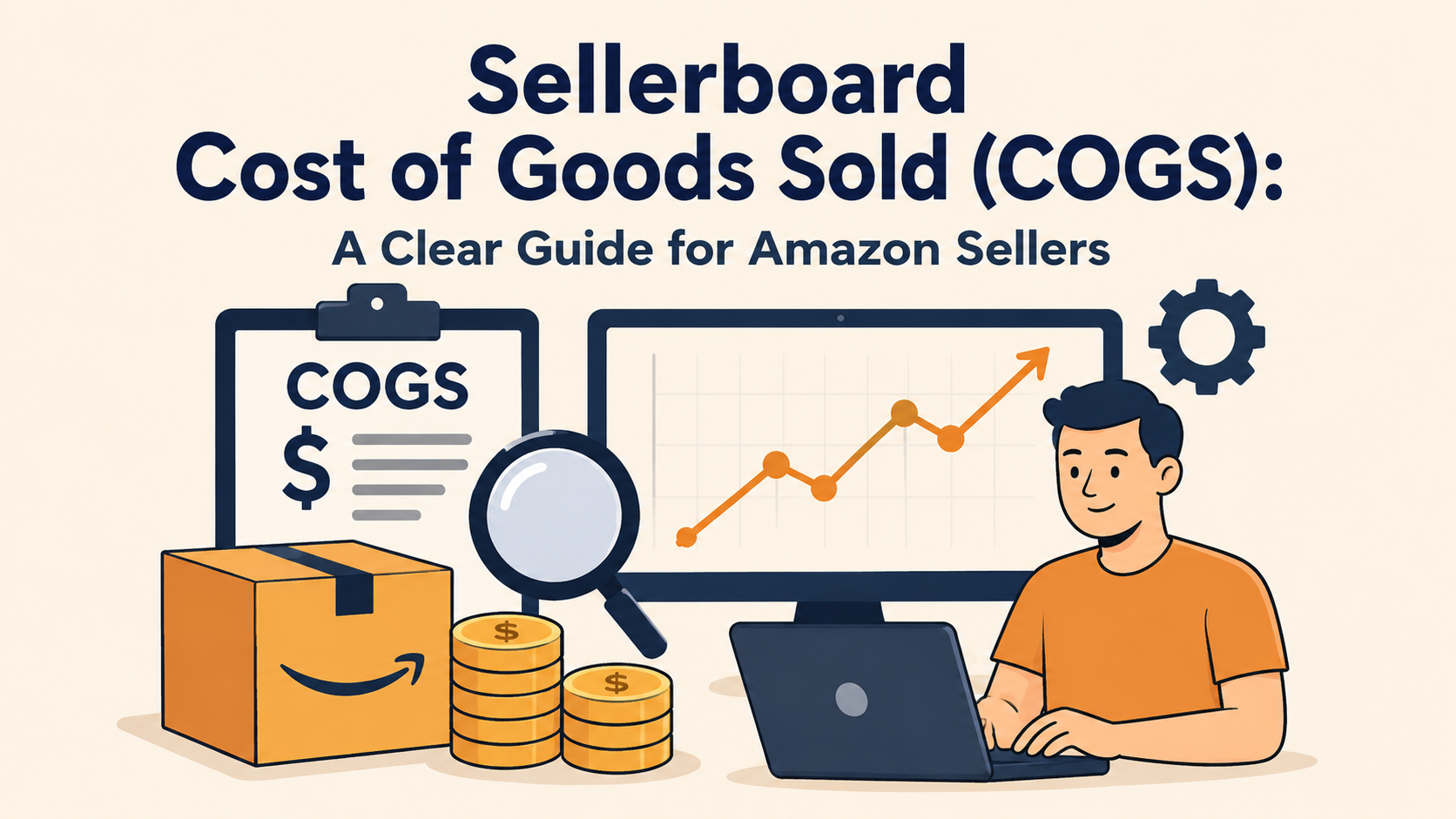 Sellerboard Cost of Goods Sold (COGS): A Clear Guide for Amazon Sellers