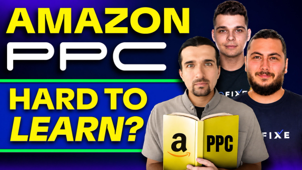 Is Amazon PPC Hard To Learn? Tips & Insights From Experts
