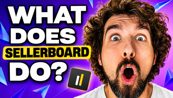 What Does Sellerboard Do? How Amazon Sellers Use It