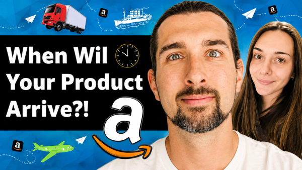 Amazon FBA Shipping Times: How Long Products Take to Arrive