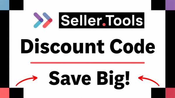 Seller.Tools Coupon Code & Discount - Save Big!