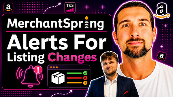 MerchantSpring Content Change Alerts: Monitor Amazon Listings