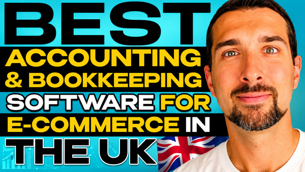 Best Accounting & Bookkeeping Software for UK Ecommerce Sellers