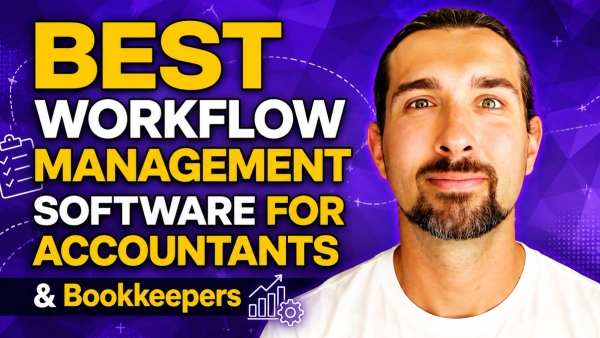 Best Accounting & Bookkeeping Workflow Management Software