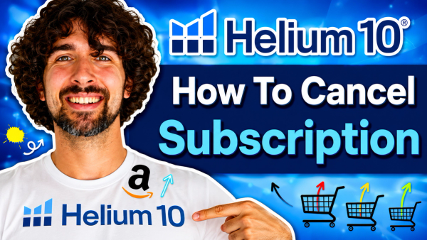 How to Cancel Helium 10 Subscription (Step-by-Step Guide)