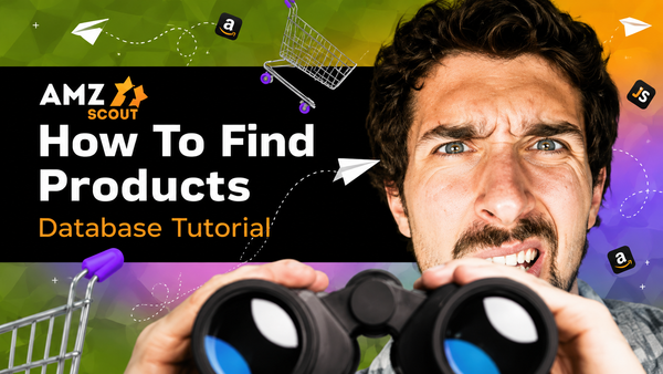 Find Profitable Products on Amazon with AMZScout Web App & Product Database