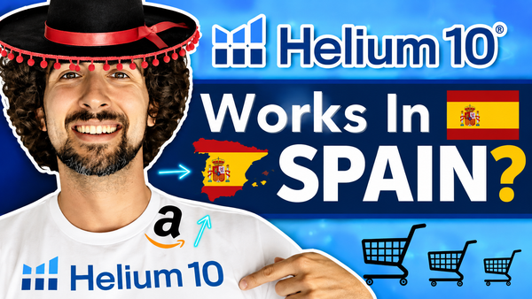 Does Helium 10 Work In Spain? Is Helium 10 Available In Amazon FBA Spain?