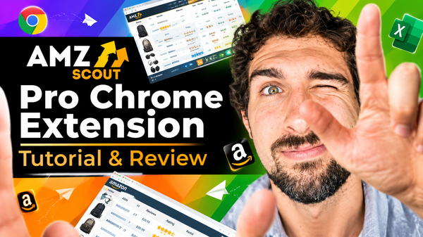AMZScout Chrome Extension - FULL Tutorial & Review