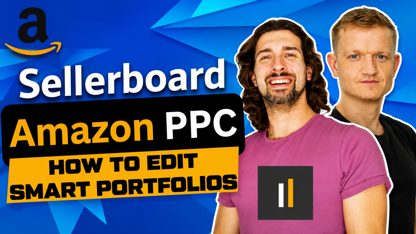 How to Edit Smart Portfolios in Sellerboard PPC: Budget, Bidding Guide