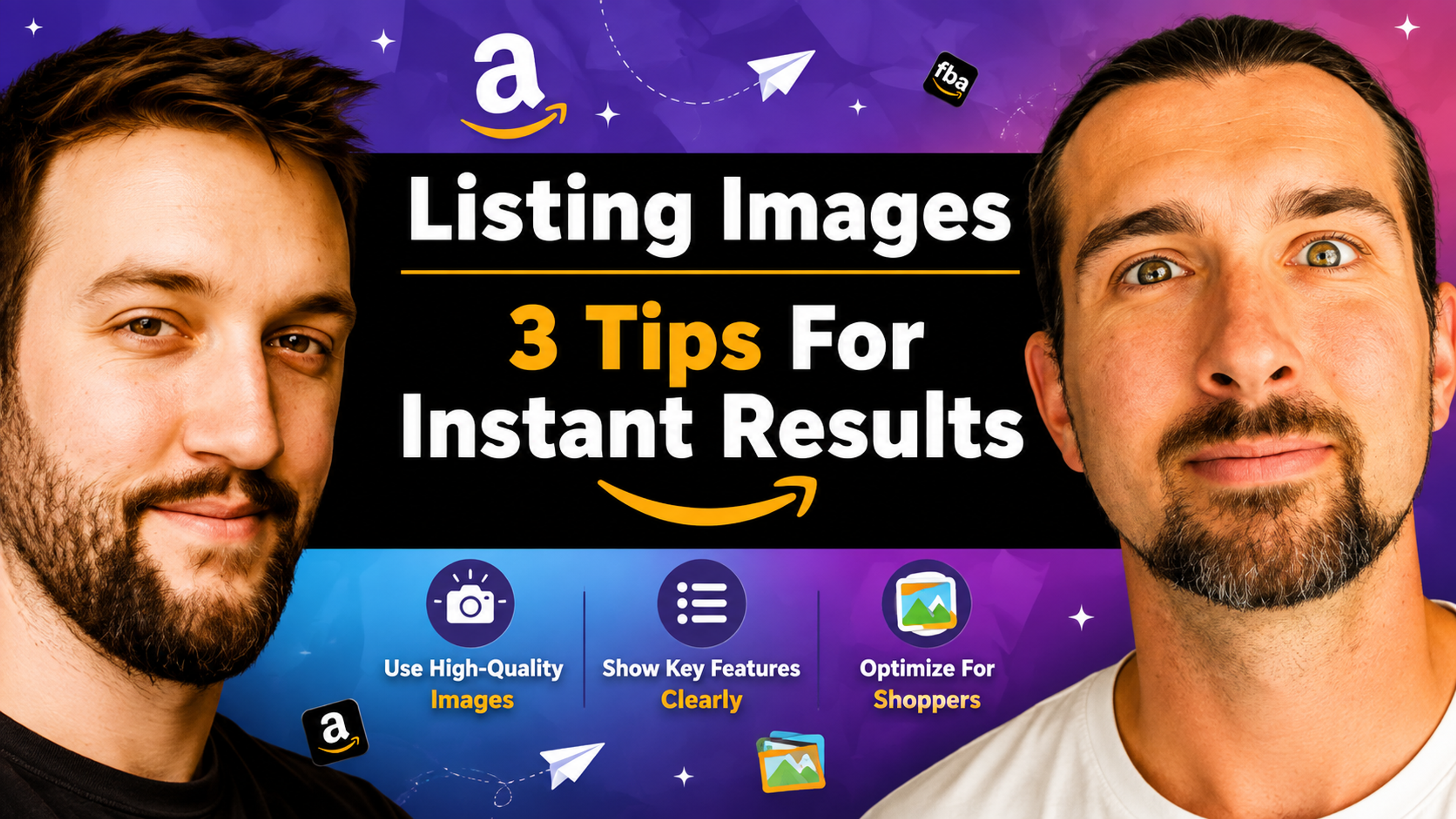 3 Amazing Tips to Create Stunning Listing Images [With Ian Bower]