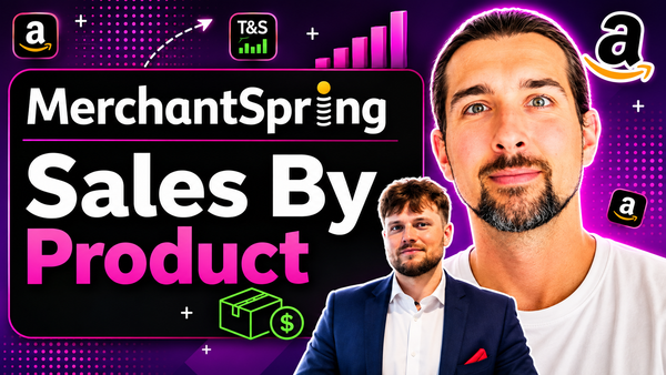 How to Analyze Amazon Product Sales with MerchantSpring