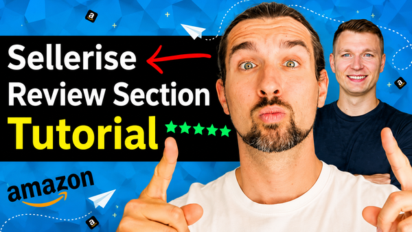 Sellerise Review Dashboard, Requester, Downloader, Puncher Tutorial - Amazon