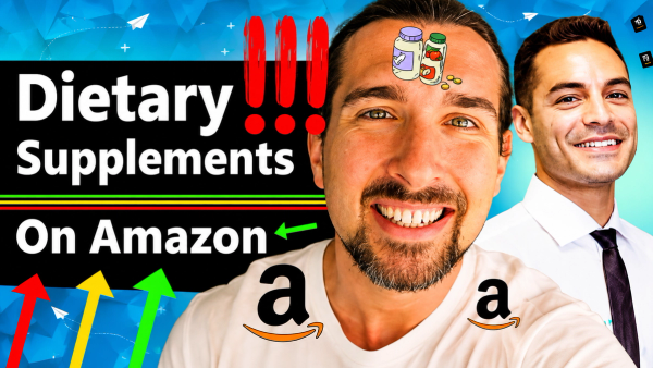 You MUST Know This Before Selling Dietary Supplements On Amazon
