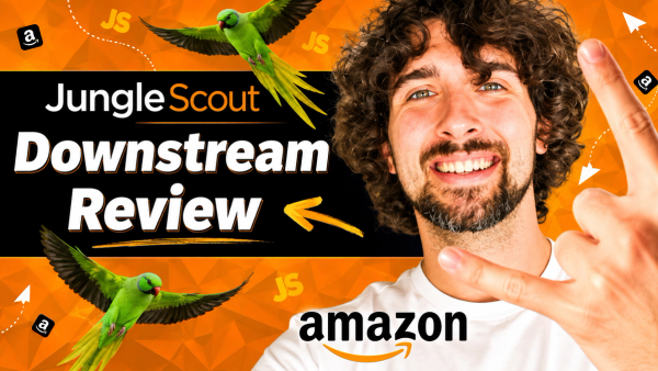 Jungle Scout Downstream Review - Detailed