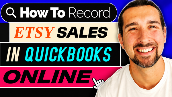 How To Record Etsy Sales in QuickBooks Online ASAP