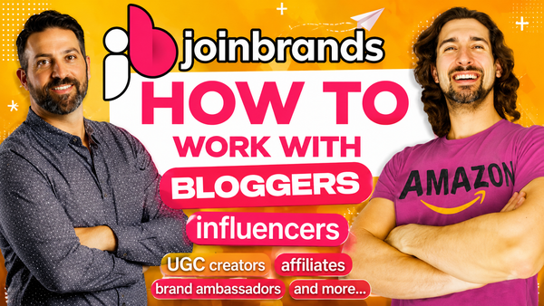 How to Work with Creators on JoinBrands & How to Get the Most From JoinBrands