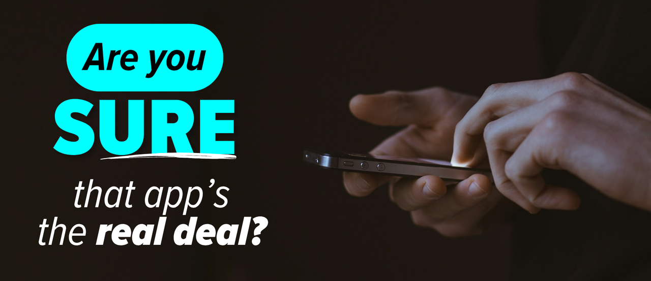 Fake Apps Are Attacking Businesses — Here’s How Not to Get Duped
