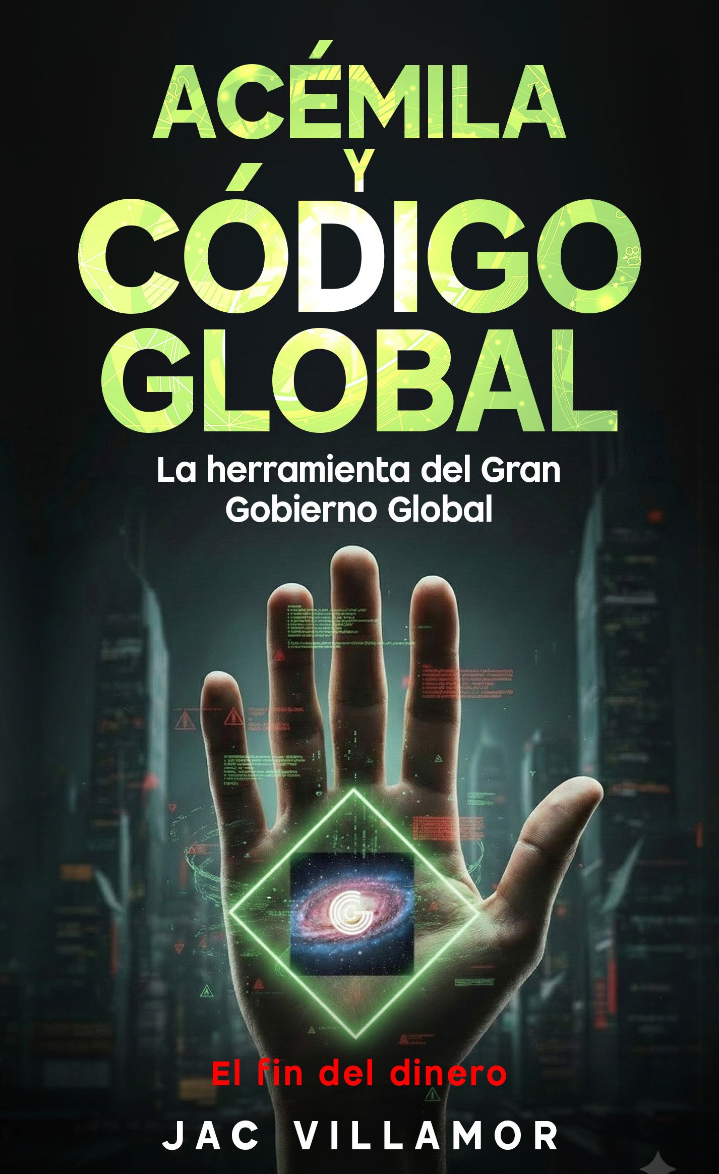Portada del libro Acémila y el Código Global