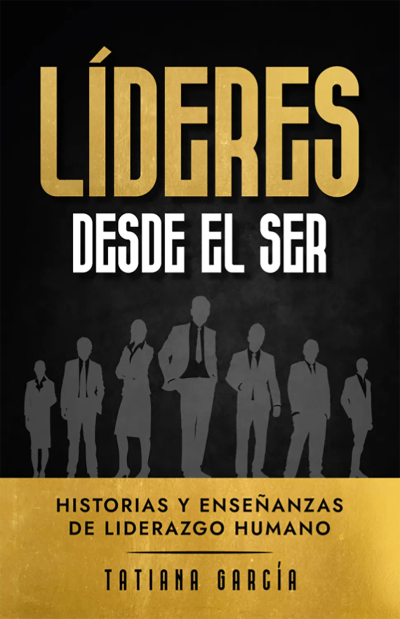 Portada de «Líderes desde el ser»