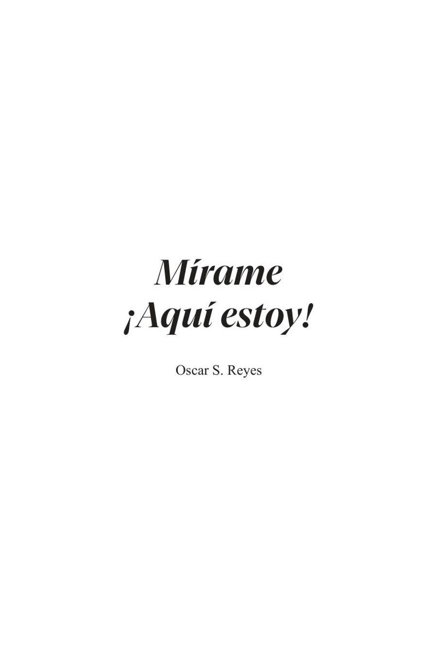 Página 1 de «Mírame, ¡Aquí estoy!»: portadilla