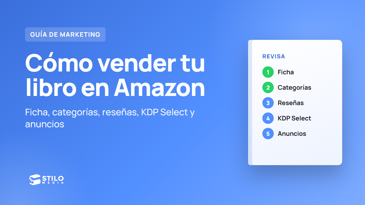 Cómo vender tu libro en Amazon: ficha, categorías, Kindle+ y anuncios