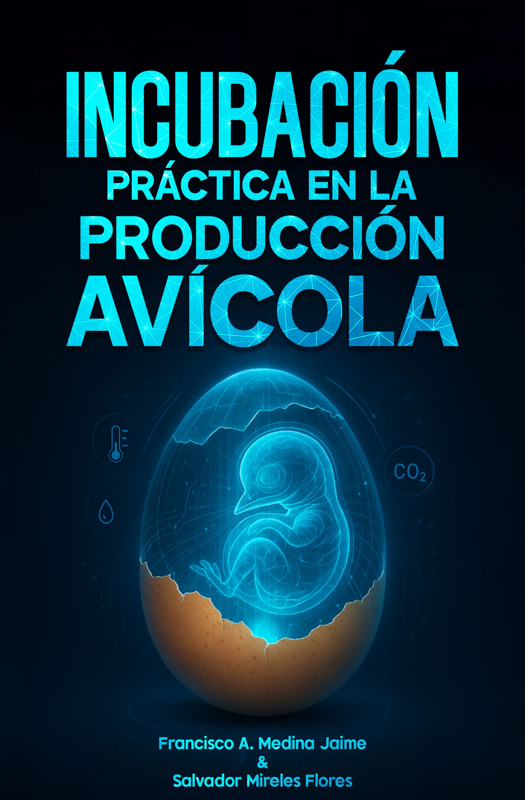 Incubación Práctica en la Industria Avicola