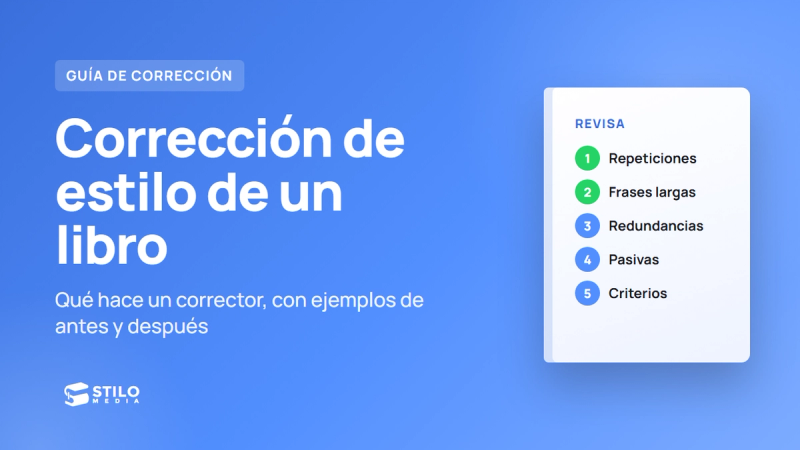 Corrección de estilo de un libro: qué es y cómo se hace, con ejemplos