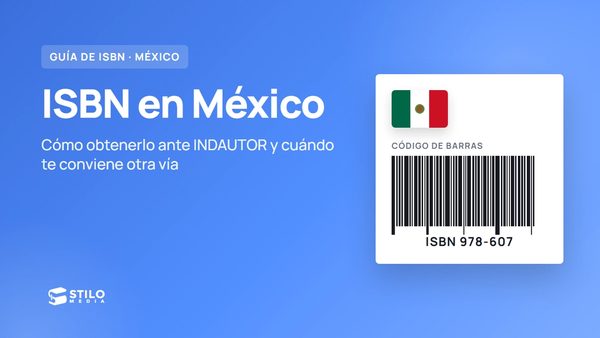 ISBN en México: cómo obtenerlo para tu libro