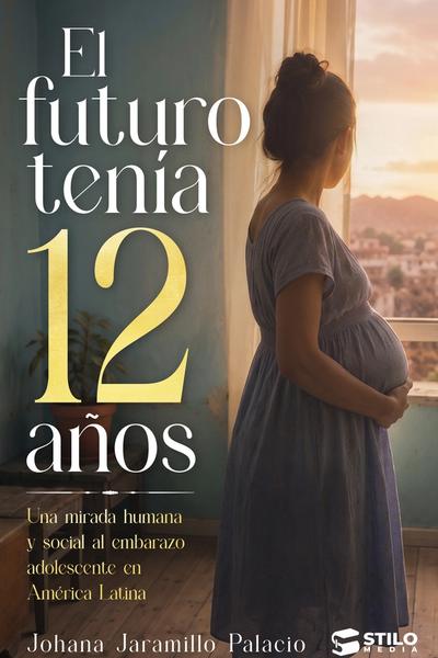 Portada del libro El Futuro Tenía 12 años