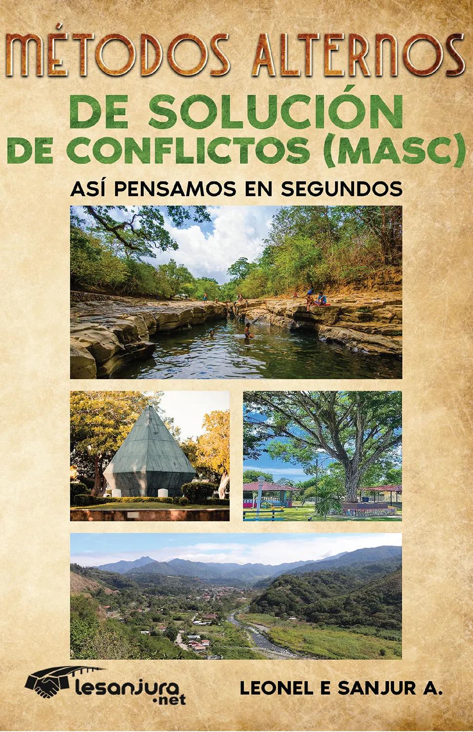 Métodos Alternos de Solución de Conflictos (Masc)