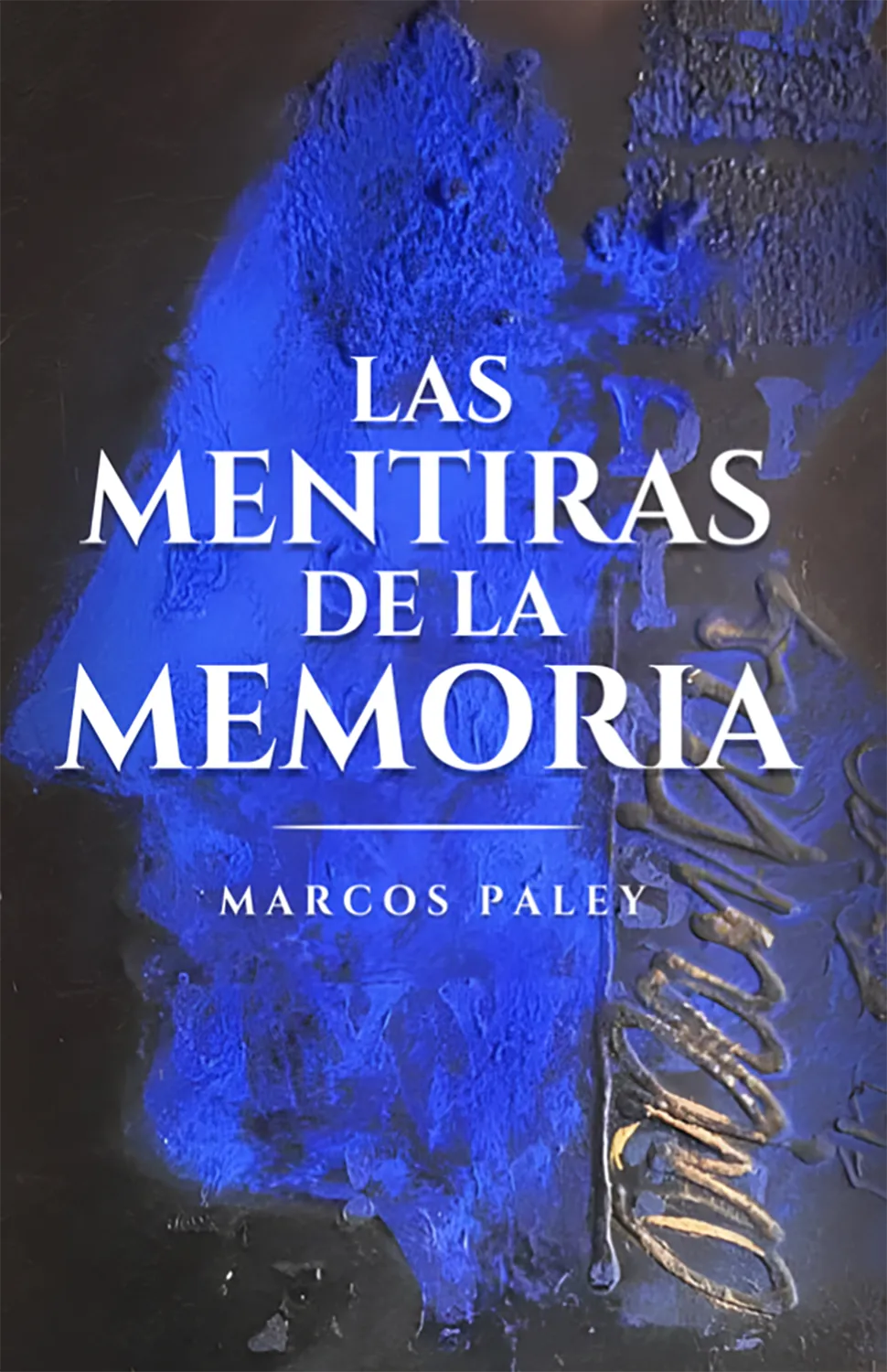 Las mentiras de la memoria